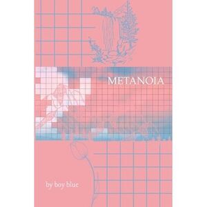 Metanoia -- Boy Blue